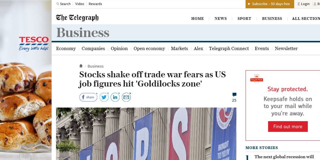 Stocks shake off trade war fears as US job figures hit ‘Goldilocks zone’